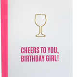 Cheers to You Birthday Girl - Paper Clip Letterpress Card