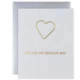 You are the Absolute Best - Paper Clip Letterpress Card