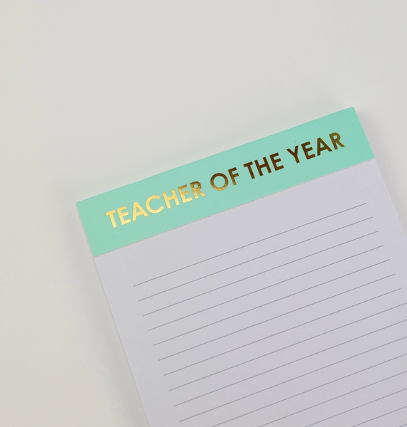 Teacher of the year notepad