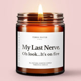 My Last Nerve All-Natural Scented Candle