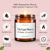 My Last Nerve All-Natural Scented Candle